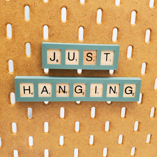 Scrabble Letter Display sign with the words 'Just Hanging' for SKADIS Pegboards